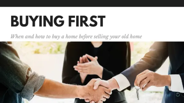 Buying a New Home Before Selling Your Old Home