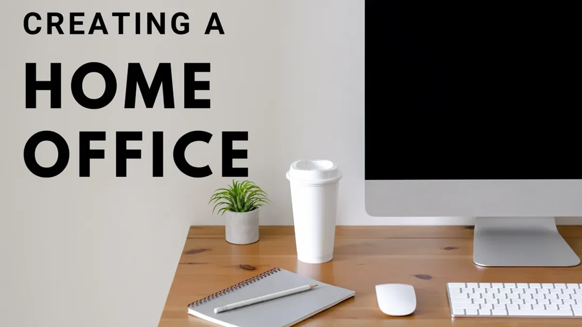 Creating a Home Office
