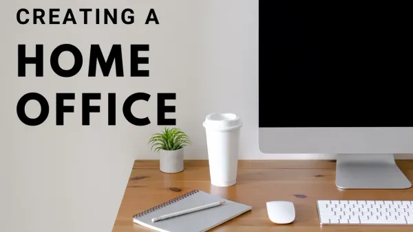 Creating a Home Office
