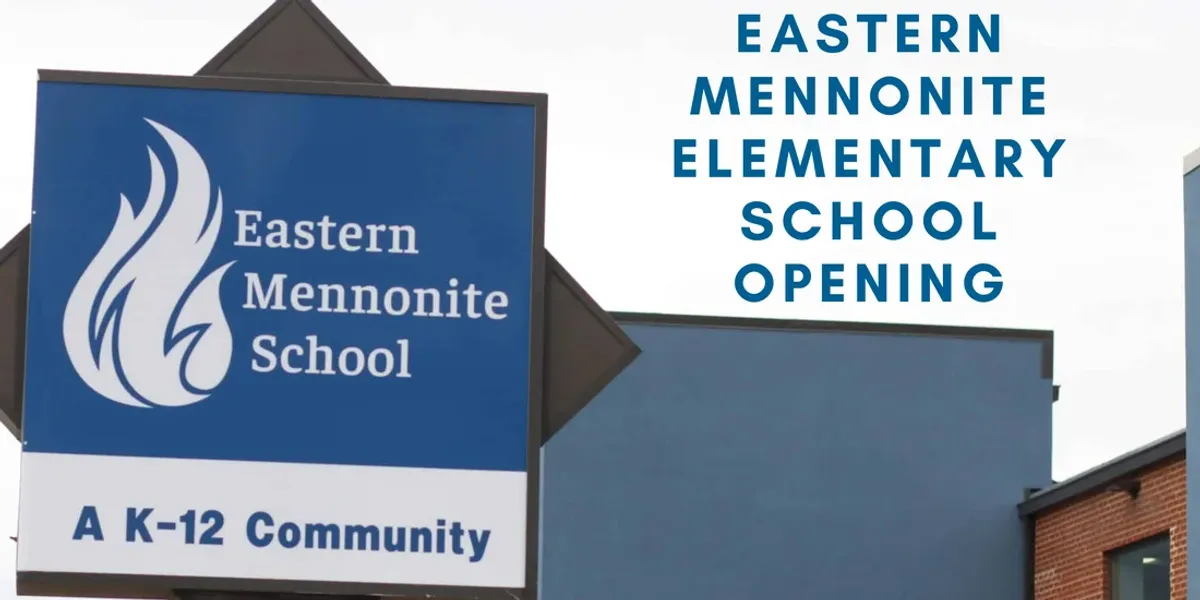 Eastern Mennonite Elementary School is Open!