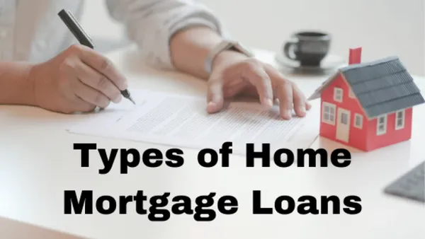 Types Of Mortgage Loans