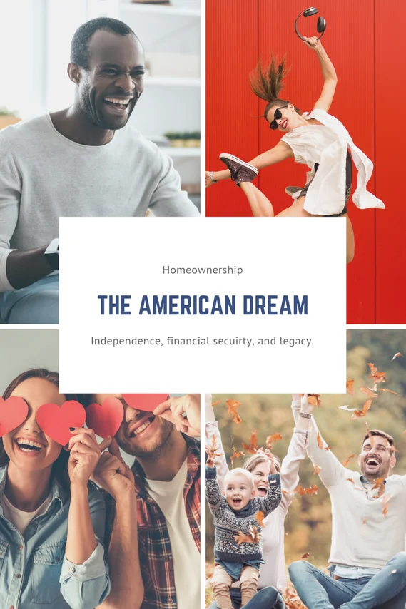 The Dream of Home Ownership